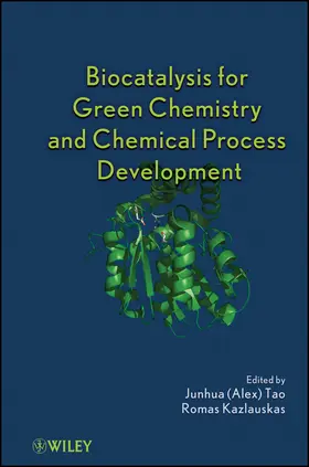 Tao / Kazlauskas |  Biocatalysis Green Chemistry | Buch |  Sack Fachmedien