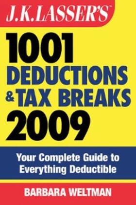 Weltman | J.K. Lasser's 1001 Deductions and Tax Breaks 2009 | E-Book | sack.de