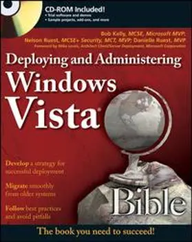 Kelly / Ruest |  Deploying and Administering Windows Vista Bible | eBook | Sack Fachmedien