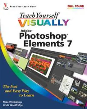 Wooldridge |  Teach Yourself VISUALLY Photoshop Elements 7 | eBook | Sack Fachmedien