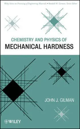 Gilman |  Chemistry and Physics of Mechanical Hardness | eBook | Sack Fachmedien