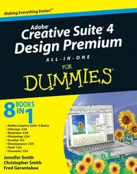 Smith / Gerantabee |  Adobe Creative Suite 4 Design Premium All-in-One For Dummies | eBook | Sack Fachmedien