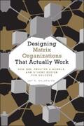 Galbraith |  Designing Matrix Organizations that Actually Work | eBook | Sack Fachmedien
