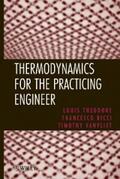 Theodore / Ricci / Vanvliet |  Thermodynamics for the Practicing Engineer | eBook | Sack Fachmedien