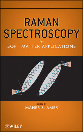 Amer | Raman Spectroscopy for Soft Matter Applications | Buch | 978-0-470-45383-4 | sack.de