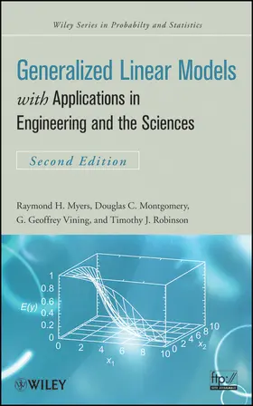 Myers / Montgomery / Vining | Generalized Linear Models | Buch | 978-0-470-45463-3 | sack.de