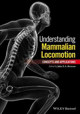 Bertram |  Understanding Mammalian Locomotion | Buch |  Sack Fachmedien