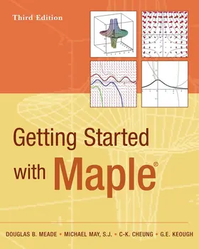 Meade / May / Cheung |  Getting Started with Maple | Buch |  Sack Fachmedien