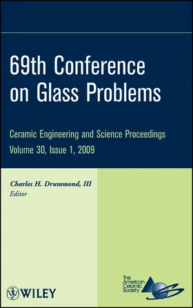 Drummond |  69th Conference on Glass Problems, Volume 30, Issue 1 | Buch |  Sack Fachmedien