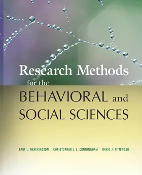 Weathington / Cunningham / Pittenger |  Research Methods for the Behavioral and Social Sciences | Buch |  Sack Fachmedien