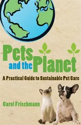 Frischmann |  Pets and the Planet | eBook | Sack Fachmedien