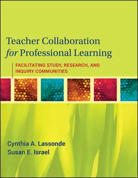 Lassonde / Israel | Teacher Collaboration for Professional Learning | Buch | 978-0-470-46131-0 | www.sack.de