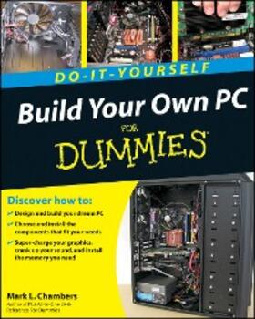 Chambers | Build Your Own PC Do-It-Yourself For Dummies | E-Book | sack.de