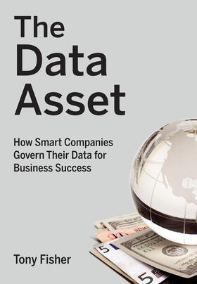 Fisher | The Data Asset | Buch | 978-0-470-46226-3 | sack.de