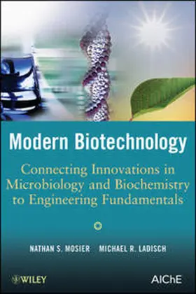 Mosier / Ladisch |  Modern Biotechnology | eBook | Sack Fachmedien