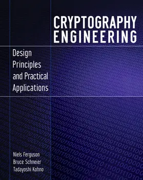 Schneier / Ferguson / Kohno |  Cryptography Engineering | Buch |  Sack Fachmedien