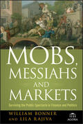 Bonner / Rajiva |  Mobs, Messiahs, Markets P | Buch |  Sack Fachmedien