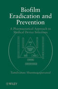 Shunmugaperumal |  Biofilm Eradication and Prevention | Buch |  Sack Fachmedien