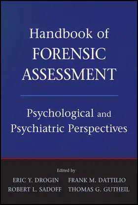 Drogin / Dattilio / Sadoff |  Handbook of Forensic Assessment | Buch |  Sack Fachmedien