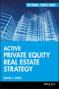 Lynn |  Active Private Equity Real Estate Strategy | Buch |  Sack Fachmedien