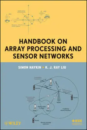 Haykin / Liu |  Handbook on Array Processing and Sensor Networks | eBook | Sack Fachmedien