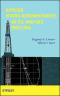 Leonov / Isaev |  Applied Hydro-Aeromechanics in Oil and Gas Drilling | Buch |  Sack Fachmedien