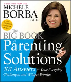 Borba |  The Big Book of Parenting Solutions | eBook | Sack Fachmedien