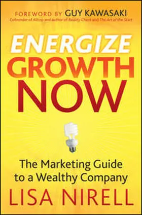 Nirell |  Energize Growth Now | eBook | Sack Fachmedien