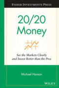 Hanson |  20/20 Money | eBook | Sack Fachmedien