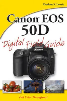 Lowrie |  Canon EOS 50D Digital Field Guide | eBook | Sack Fachmedien