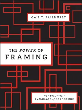 Fairhurst | The Power of Framing | Buch | 978-0-470-49452-3 | www.sack.de