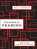 Fairhurst |  The Power of Framing | Buch |  Sack Fachmedien