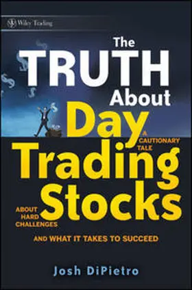 DiPietro |  The Truth About Day Trading Stocks | eBook | Sack Fachmedien