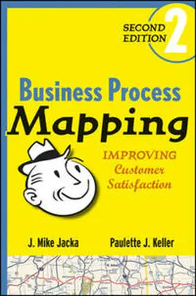 Jacka / Keller |  Business Process Mapping | eBook | Sack Fachmedien