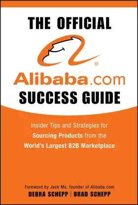Schepp |  The Official Alibaba.com Success Guide | Buch |  Sack Fachmedien