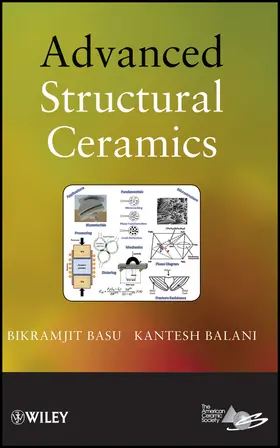 Basu / Balani |  Advanced Structural Ceramics | Buch |  Sack Fachmedien