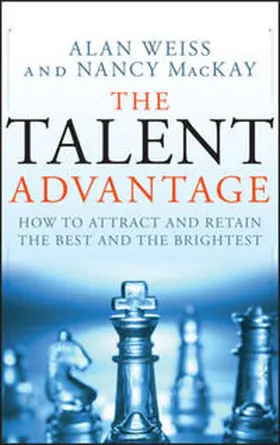 Weiss / MacKay | The Talent Advantage | E-Book | sack.de