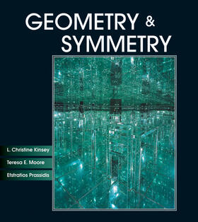 Kinsey / Moore / Prassidis | Geometry & Symmetry | Buch | 978-0-470-49949-8 | sack.de