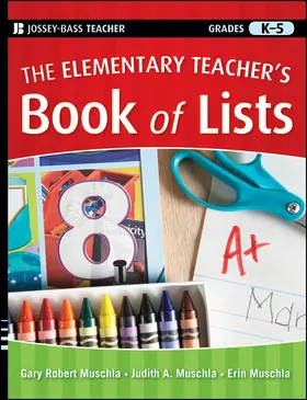 Muschla |  The Elementary Teacher's Book of Lists | Buch |  Sack Fachmedien