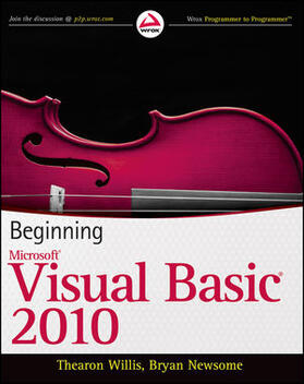 Willis / Newsome | BEGINNING MS VISUAL BASIC 2010 | Buch | 978-0-470-50222-8 | sack.de