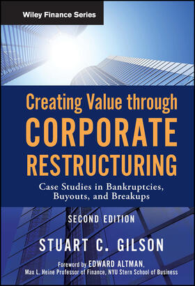 Gilson | Creating Value Through Corporate Restructuring | Buch | 978-0-470-50352-2 | sack.de