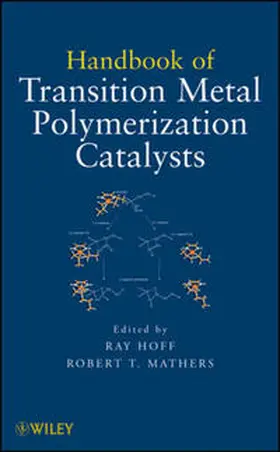 Hoff / Mathers |  Handbook of Transition Metal Polymerization Catalysts | eBook | Sack Fachmedien