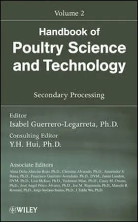 Guerrero-Legarreta / Hui / Mine |  Handbook of Poultry Science and Technology, Volume 2, Secondary Processing | eBook | Sack Fachmedien