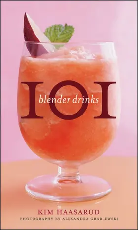 Haasarud / Grablewski |  101 Blender Drinks | Buch |  Sack Fachmedien