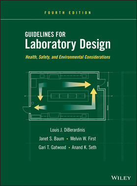 DiBerardinis / Baum / First | Laboratory Design 4e | Buch | 978-0-470-50552-6 | sack.de