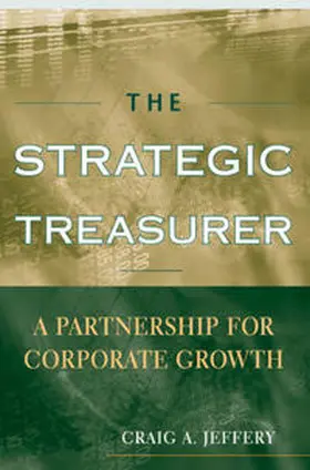 Jeffery | The Strategic Treasurer | E-Book | www.sack.de