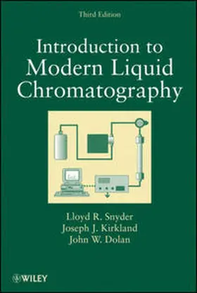 Snyder / Kirkland / Dolan |  Introduction to Modern Liquid Chromatography | eBook | Sack Fachmedien