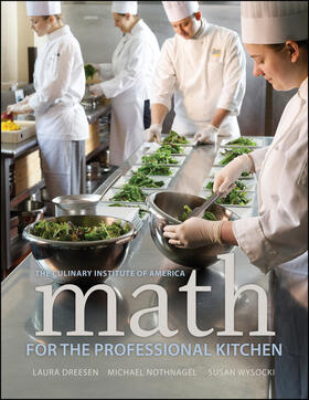 Dreesen / Nothnagel / Wysocki | Math for the Professional Kitchen | Buch | 978-0-470-50896-1 | sack.de