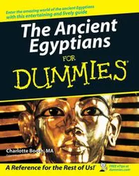 Booth |  The Ancient Egyptians For Dummies | eBook | Sack Fachmedien