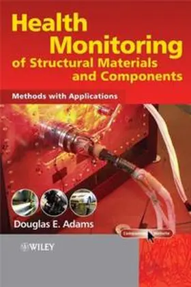 Adams |  Health Monitoring of Structural Materials and Components | eBook | Sack Fachmedien